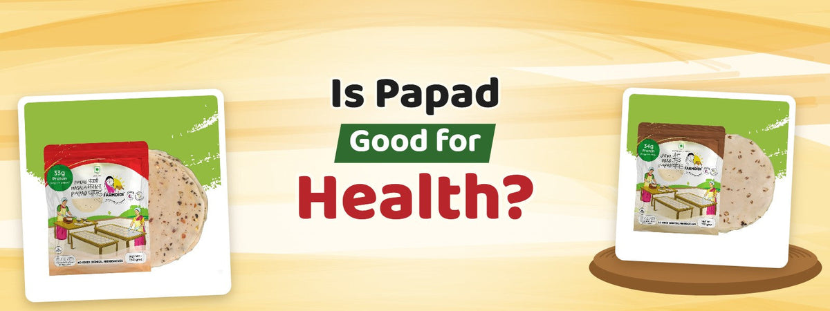 Is Papad Good for Health? – FarmDidi Punjabi Masala Papad and Jeera Papad packs